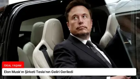 Elon Musk’ın Şirketi Tesla’nın Geliri Geriledi