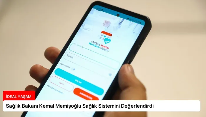 Sağlık Bakanı Kemal Memişoğlu Sağlık Sistemini Değerlendirdi