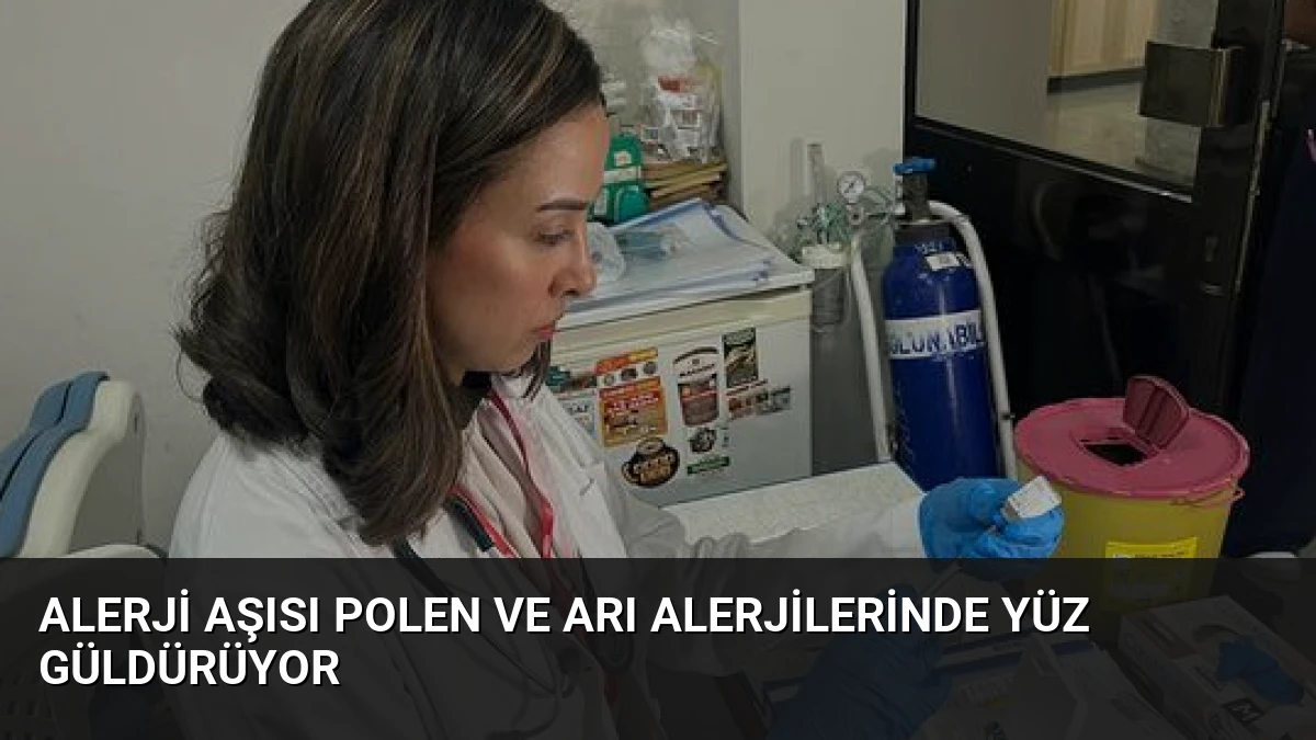 Alerji Aşısı Polen ve Arı Alerjilerinde Yüz Güldürüyor