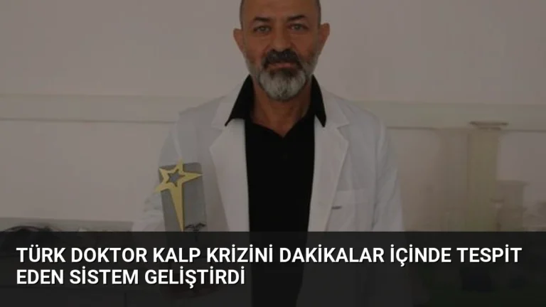 Türk Doktor Kalp Krizini Dakikalar İçinde Tespit Eden Sistem Geliştirdi
