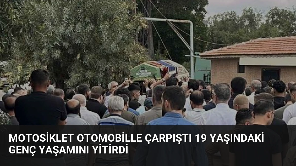 Motosiklet otomobille çarpıştı 19 yaşındaki genç yaşamını yitirdi