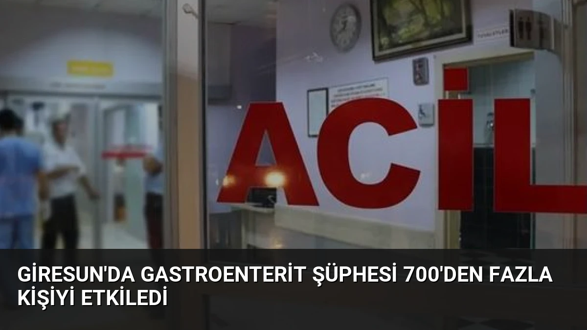 Giresun’da Gastroenterit Şüphesi 700’den Fazla Kişiyi Etkiledi