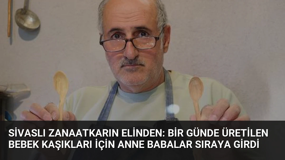 Sivaslı Zanaatkarın Elinden: Bir Günde Üretilen Bebek Kaşıkları İçin Anne Babalar Sıraya Girdi