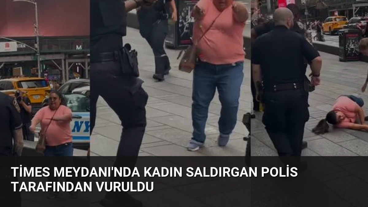 Times Meydanı’nda Kadın Saldırgan Polis Tarafından Vuruldu